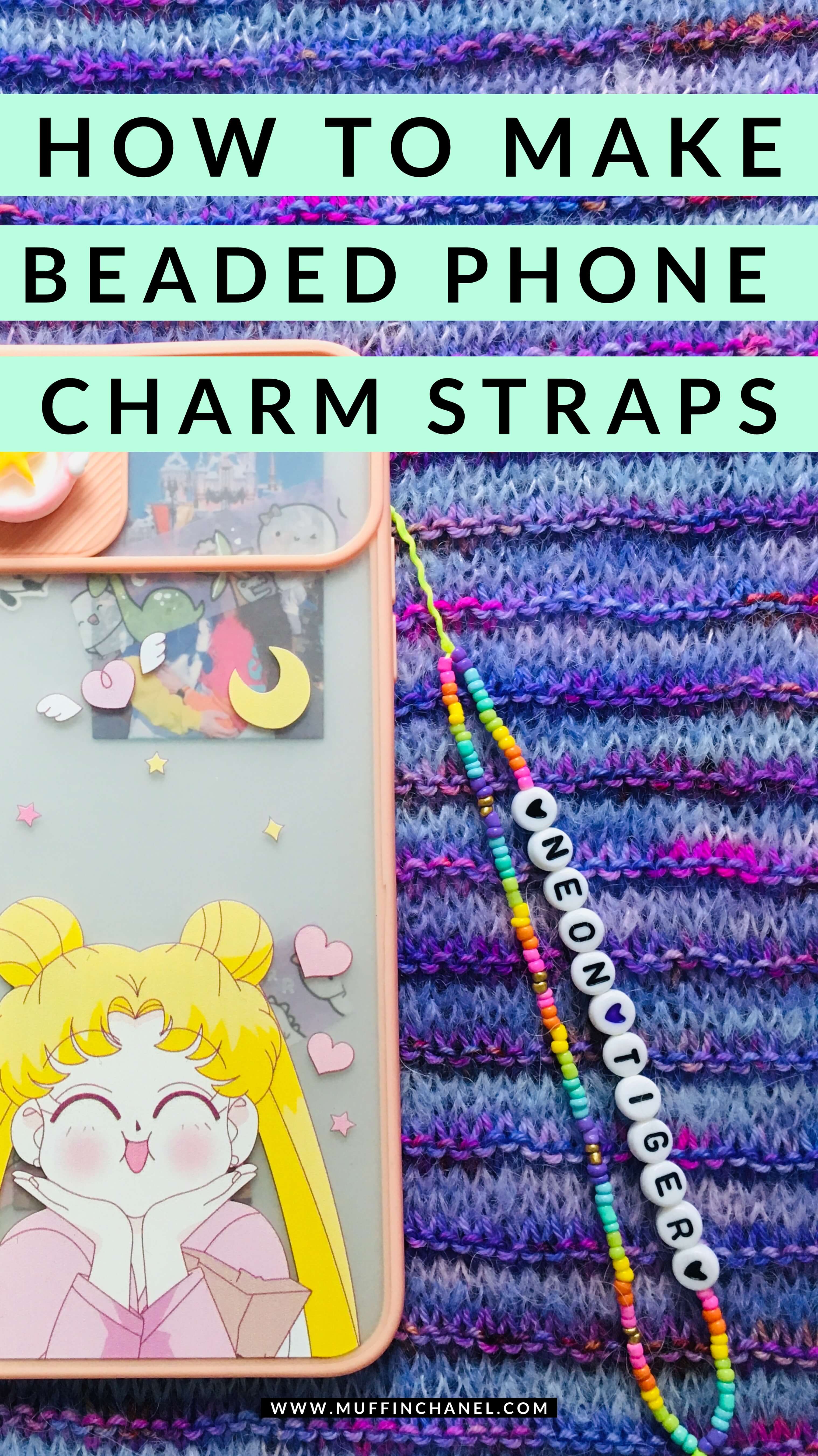 How To Make Beaded Phone Charm Straps - MuffinChanel